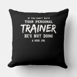 Fitness Personal Trainer Gym Motivation Kissen