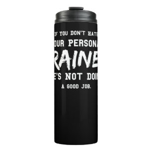 Fitness Personal Trainer Gym Motivation Thermosbecher