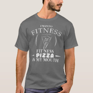 Fitness Pizza in meinem Mund-Funny-Pizza-Shirt T-Shirt