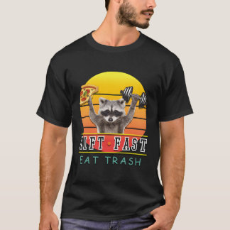 Fitness Schnelle Mahlzeiten Müll Raccoon Pizza T-Shirt