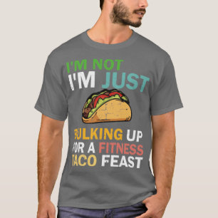 Fitness Taco Funny Humour Gym T-Shirt