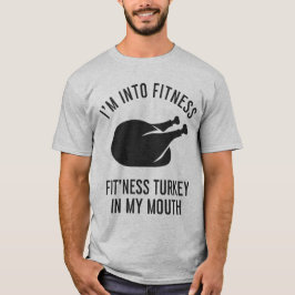 Fitness Türkei in meinem Mund-Süd-Erntedank T-Shirt