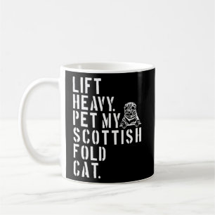 Fitness Workout Lift Heavy Pet My Scottish Fold Ca Kaffeetasse