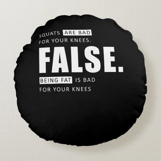 Fitness Workout Squates Leg Day Motivation Rundes Kissen (Vorderseite)