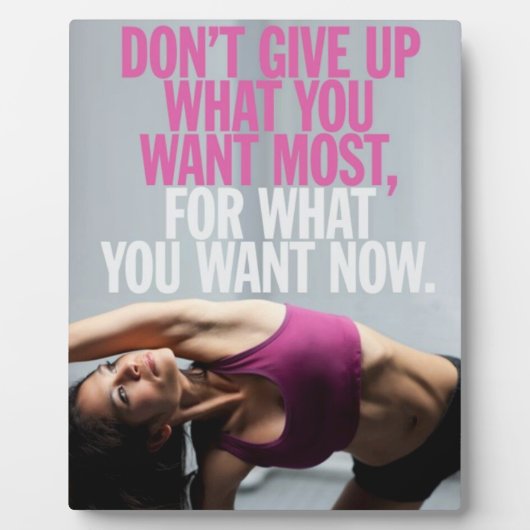 Fitnessmotivation - Nicht aufgeben - Frauenarbeit Fotoplatte (Vorderseite)