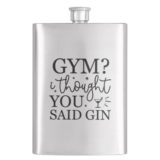 Fitnessstudio? Dachte, du hättest Gin gesagt Flachmann (Vorderseite)