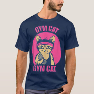 Fitnessstudio Katzenkätzchen Gewichtsabnahme Fitne T-Shirt