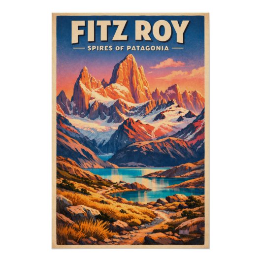 FITZ ROY – SPIRES OF PATAGONIA   POSTER (Vorderseite)