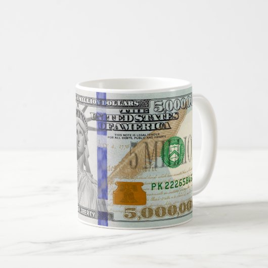 Five Million Dollar Bill Kaffeetasse (VorderseiteRechts)