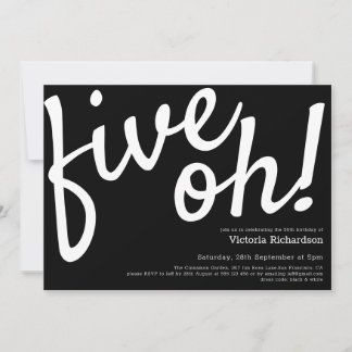 Five Oh 50. Geburtstag Schwarz-weiß Funny Minimali Einladung