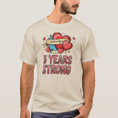 Five Year Strong Customizable T-Shirt (Vorderseite)