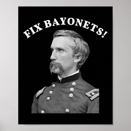 Fix Bayonets Zivil War Zitat Joshua Chamberlain Poster (Vorne)