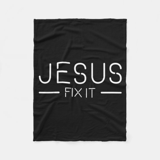 Fix It Jesus Funny Christian Fashion Fleecedecke (Vorderseite)