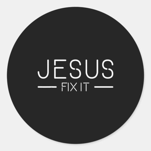 Fix It Jesus Funny Christian Fashion Runder Aufkleber (Vorderseite)