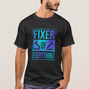 Fixer für alle Automobil-Mechaniker T-Shirt
