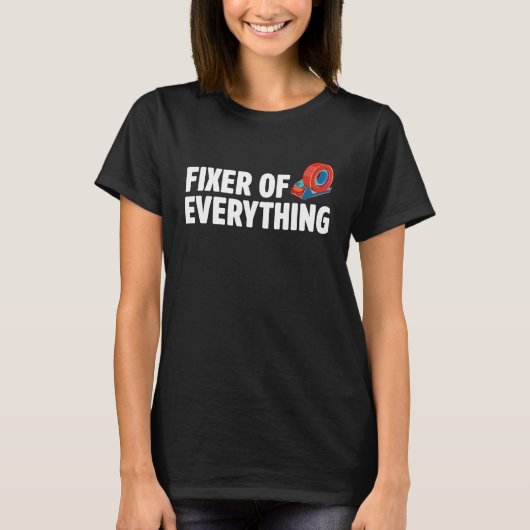 Fixer Of Everything Car  Automobile Mechanic Car R T-Shirt (Vorderseite)