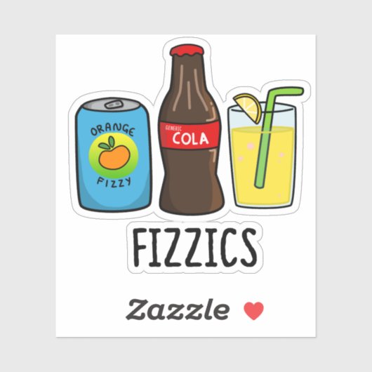 Fizzics Funny Fizzy Cola Drinks Pun Aufkleber (Blatt)