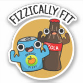 Fizzisch Fit Funny Fizzy Cola Pub Aufkleber (Vorderseite)