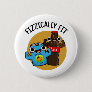 Fizzisch Fit Funny Fizzy Cola Pub Button