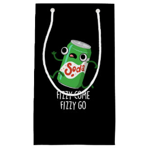 Fizzy Come Fizzy Go Funny Soda Pop Pub Dark BG Kleine Geschenktüte