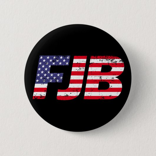 FJB Funny anti joe Biden pro trump 2024 Button (Vorderseite)