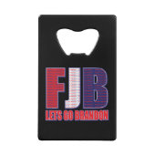 FJB—Lass-Go-Brandon Geldbeutel Flaschenöffner (Vorderseite)