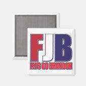 FJB—Lass-Go-Brandon- Magnet (Vorderseite/Rückseite)