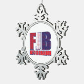 FJB - Lass Go Brandon Schneeflocken Zinn-Ornament (Rechts)