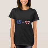 Flag 45 & 47 Trump 2024 Shirt Republikanische (Vorderseite)