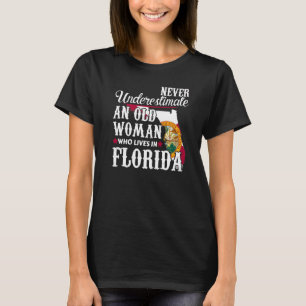 Flag Florida Zuhause Alte Frau Flo Grown T-Shirt