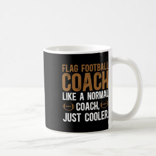 Flag Football Coach Definition Flag Football Coach Kaffeetasse