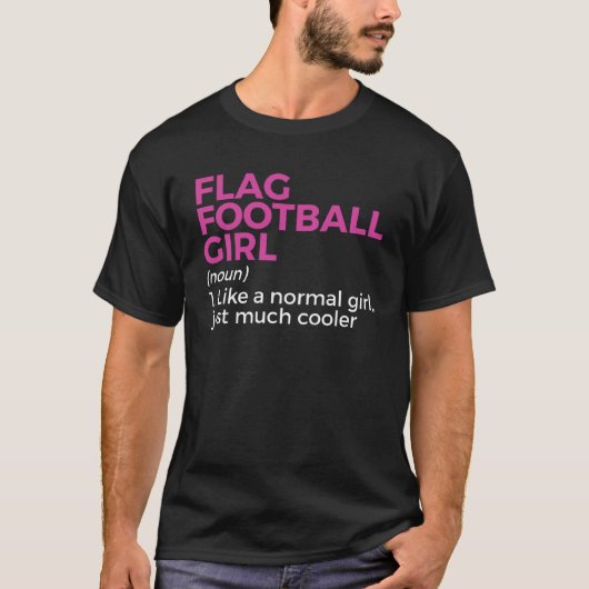 Flag Football Girl Definition 2 T-Shirt (Vorderseite)