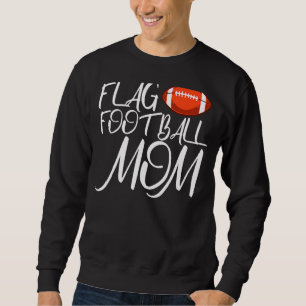 Flag Football Mama Sweatshirt