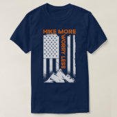 Flag-Hike mehr Sorgen weniger T-Shirt (Design vorne)