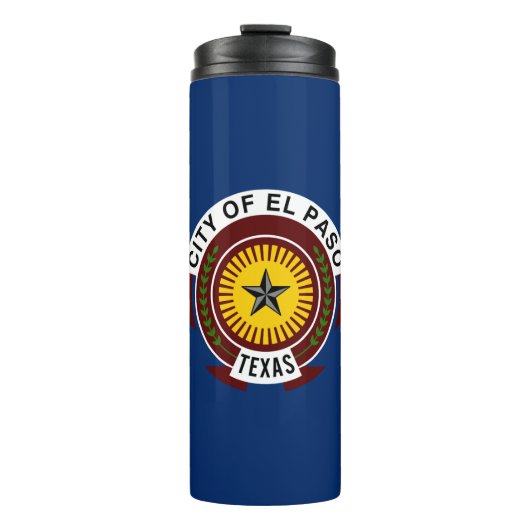 Flag of City of El Paso, Texas Thermal Tumbler Thermosbecher (Vorderseite)