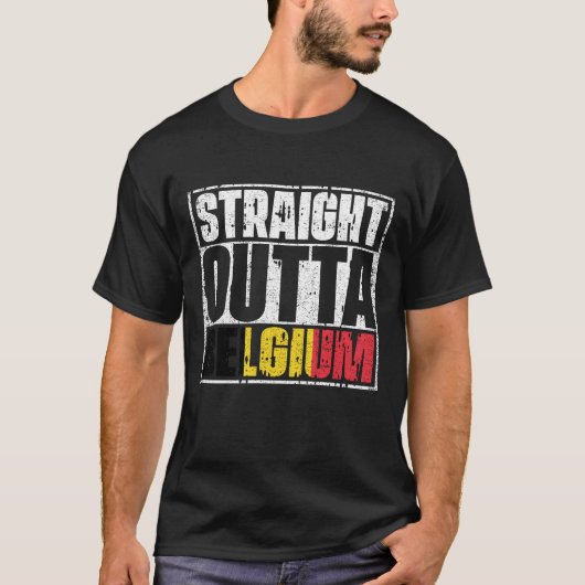 Flag Straight Outta Belgium T-Shirt (Vorderseite)