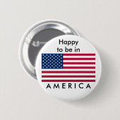 FLAG USA, ich freue mich, in AMERIKA zu sein Button (Vorne & Hinten)