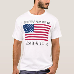 FLAG USA, ich freue mich, in AMERIKA zu sein T-Shirt