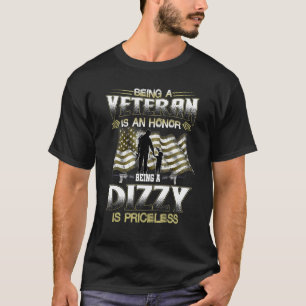 Flag Veteran zu sein ist eine Ehre Dizzy zu sein i T-Shirt