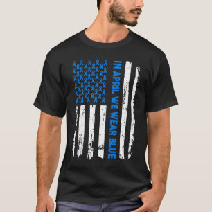 Flagge Autismus im April tragen wir Blau Autismus- T-Shirt