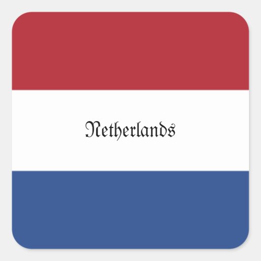 Flagge der Niederlande Quadratischer Aufkleber (Vorderseite)