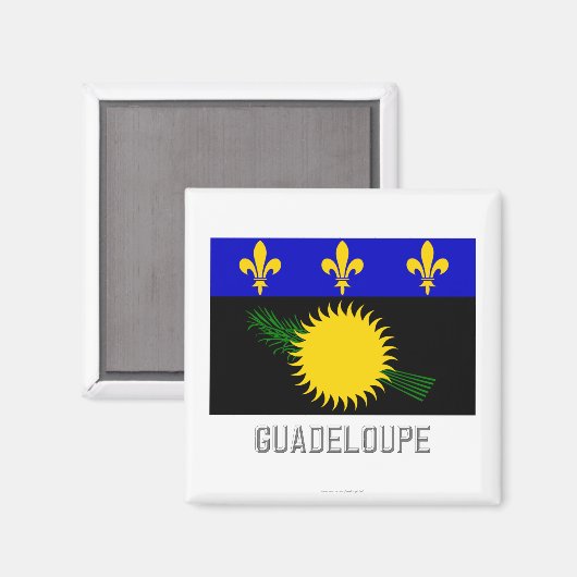 Flagge Guadeloupe mit Namen Magnet (Vorderseite/Rückseite)