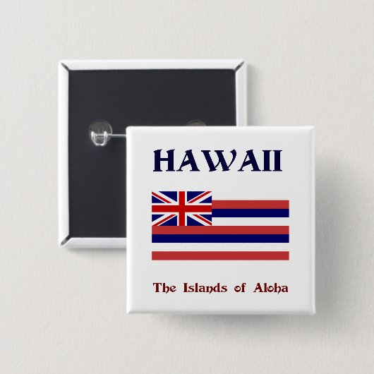 Flagge Hawaiis und Motto Button (Vorne & Hinten)