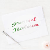 Flagge Italiens. Stolz Italienisch. Ovaler Aufkleber (Umschlag)