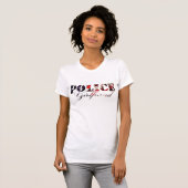 Flagge-Polizei-Freundin T-Shirt (Vorne ganz)