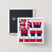 Flaggentext von Hawaii Button (Vorne & Hinten)
