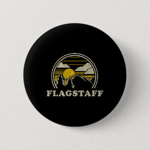 Flagstaff Arizona Az T-Shirt Vintage Wandern Mount Button
