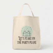 Flake on party plans funny snowman tote gift tragetasche (Vorne)