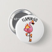 Flamin-go Funny Flamingo Pun Button (Vorne & Hinten)