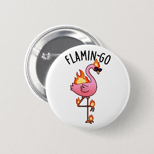 Flamin-go Funny Flamingo Pun Button (Vorne & Hinten)
